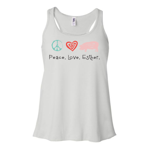Peace. Love. Esther - Bella & Canvas Ladies Flowy Tank Top